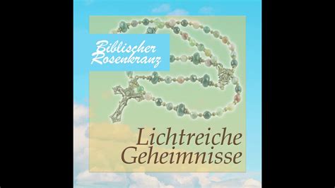 rosenkranz lichtreiche geheimnisse